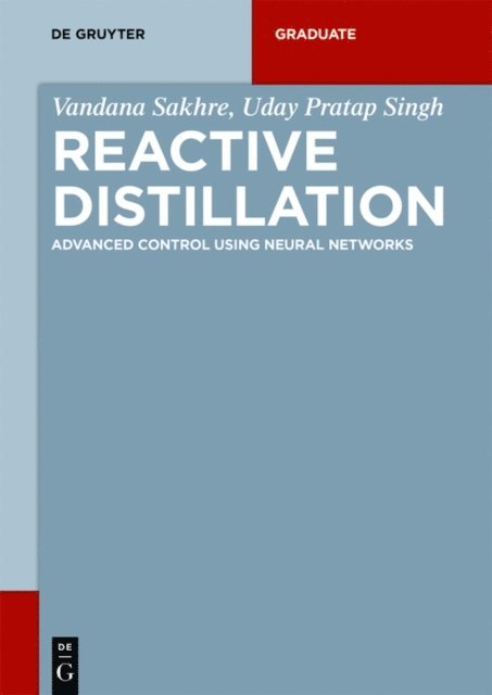 Uday Pratap Singh, Vandana Sakhre - Reactive Distillation, E-bok