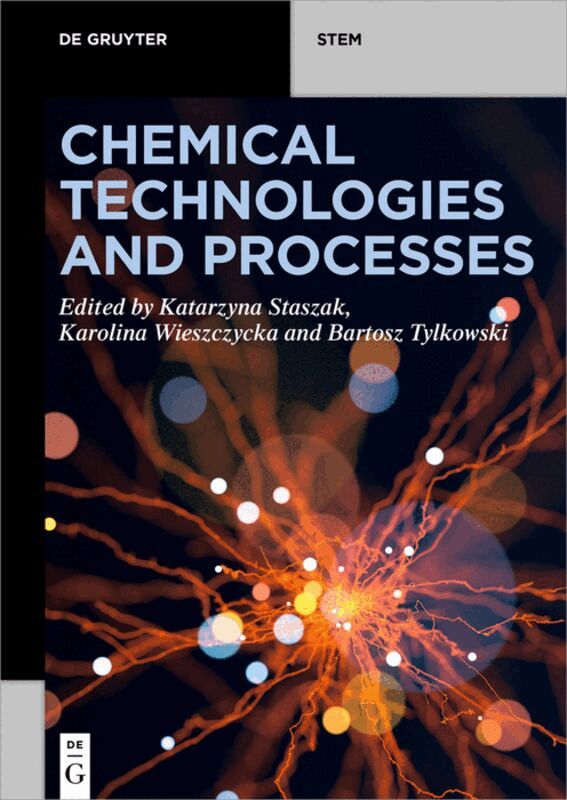 Katarzyna Staszak, Karolina Wieszczycka, Bartosz Tylkowski - Chemical Technologies and Processes, Häftad. Tillgänglighet: Lägg i varukorg