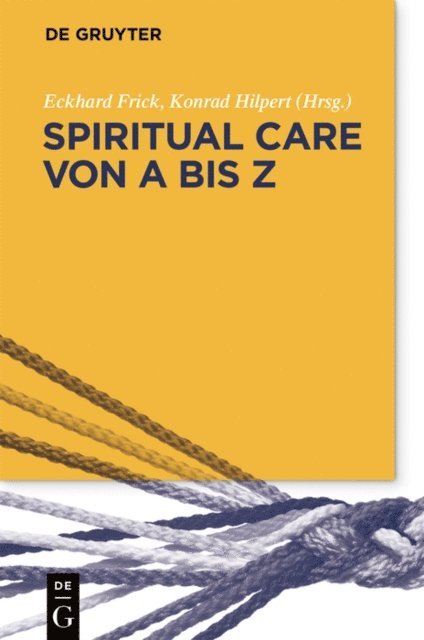 Konrad Hilpert, Eckhard Frick - Spiritual Care von A bis Z, E-bok
