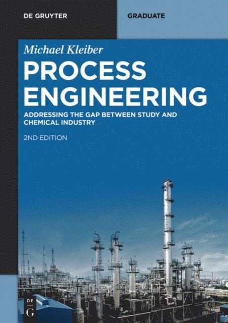 Michael Kleiber - Process Engineering, E-bok