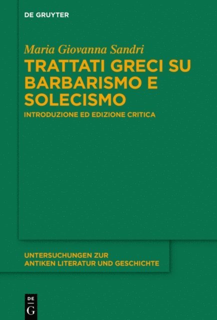 Maria Giovanna Sandri - Trattati greci su barbarismo e solecismo, E-bok