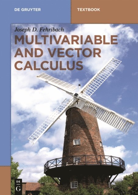 Joseph D. Fehribach - Multivariable and Vector Calculus, E-bok. Tillgänglighet: Lägg i varukorg