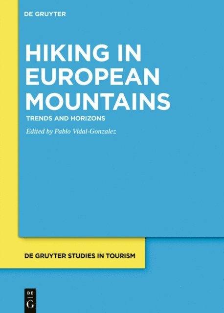 Pablo Vidal-Gonzalez - Hiking in European Mountains, E-bok