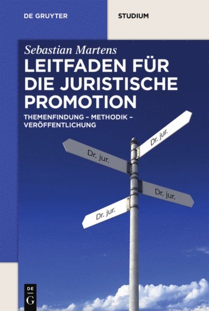 Sebastian Martens - Leitfaden für die juristische Promotion, E-bok