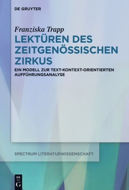 Franziska Trapp - Lektüren des Zeitgenössischen Zirkus, E-bok. Tillgänglighet: Lägg i varukorg