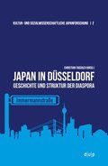 Japan in Düsseldorf: Geschichte Und Struktur Der Diaspora