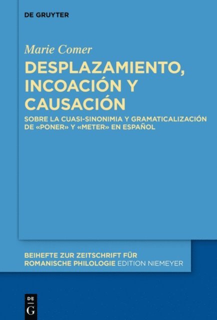 Marie Comer - Desplazamiento, incoación y causación, E-bok