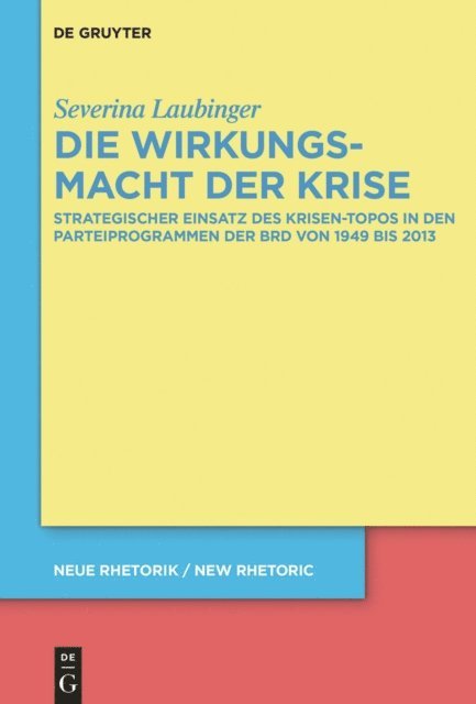 Severina Laubinger - Die Wirkungsmacht der Krise, E-bok