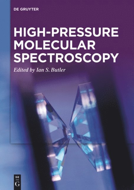 Ian S. Butler - High-pressure Molecular Spectroscopy, E-bok