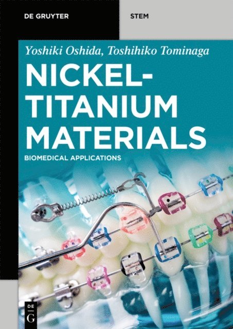Toshihiko Tominaga, Yoshiki Oshida - Nickel-Titanium Materials, E-bok. Tillgänglighet: Lägg i varukorg