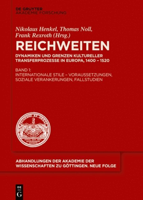 Frank Rexroth, Thomas Noll, Nikolaus Henkel - Internationale Stile – Voraussetzungen, soziale Verankerungen, Fallstudien, E-bok
