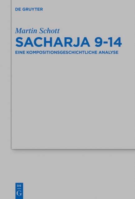 Martin Schott - Sacharja 9–14, E-bok
