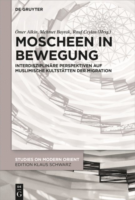 Rauf Ceylan, Mehmet Bayrak, Omer Alkin - Moscheen in Bewegung, E-bok