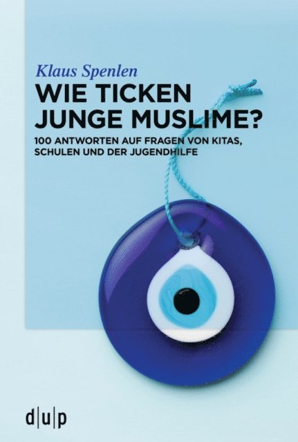 Klaus Spenlen - Wie ticken junge Muslime?, E-bok