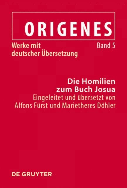 Marietheres Dohler, Alfons Furst - Die Homilien zum Buch Josua, E-bok
