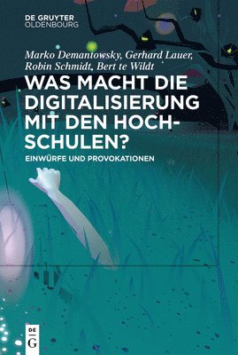 Marko Demantowsky, Gerhard Lauer, Robin Schmidt, Bert Te Wildt - Was Machen Digitalisierung Und Künstliche Intelligenz Mit Der Psychotherapie?, Inbunden. Tillgänglighet: Tillfälligt slut