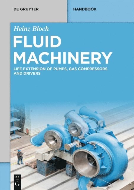 Heinz Bloch - Fluid Machinery, E-bok