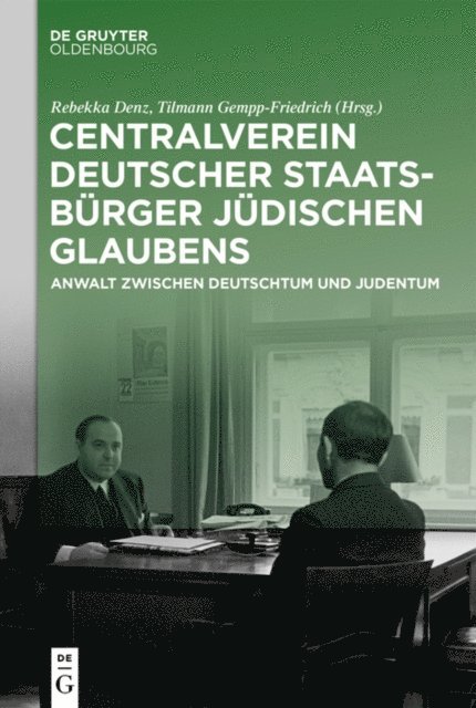 Tilmann Gempp-Friedrich, Rebekka Denz - Centralverein deutscher Staatsbürger jüdischen Glaubens, E-bok