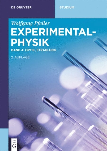 Wolfgang Pfeiler - Optik, Strahlung, E-bok
