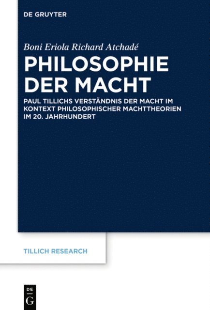 Boni Eriola Richard Atchade - Philosophie der Macht, E-bok