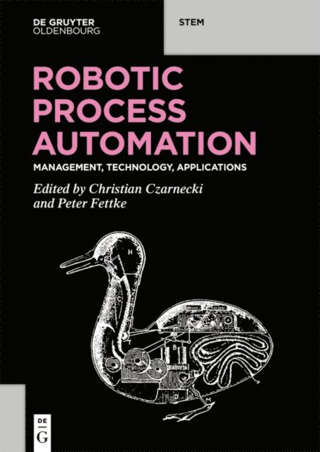 Peter Fettke, Christian Czarnecki - Robotic Process Automation, E-bok