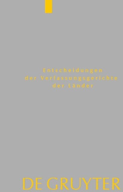 Von den Mitgliedern der Gerichte - Baden-Württemberg, Berlin, Brandenburg, Bremen, Hamburg, Hessen, Mecklenburg-Vorpommern, Niedersachsen, Saarland, Sachsen, Sachsen-Anhalt, Schleswig-Holstein, Thüringen, E-bok