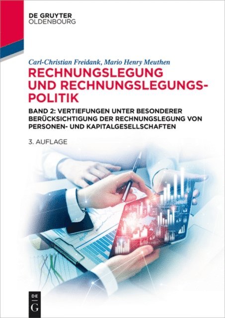 Mario Henry Meuthen, Carl-Christian Freidank - Rechnungslegung und Rechnungslegungspolitik, E-bok
