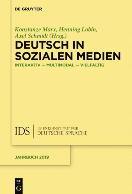 Axel Schmidt, Henning Lobin, Konstanze Marx - Deutsch in Sozialen Medien, E-bok