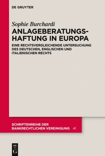 Sophie Burchardi - Anlageberatungshaftung in Europa, E-bok