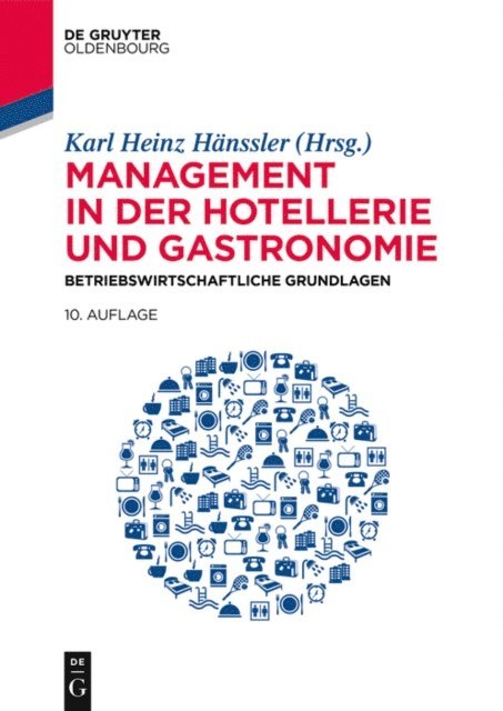 Karl Heinz Hanssler - Management in der Hotellerie und Gastronomie, E-bok