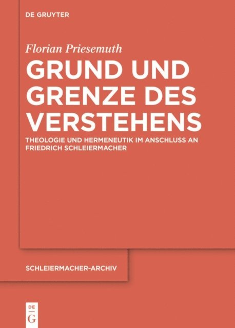 Florian Priesemuth - Grund und Grenze des Verstehens, E-bok