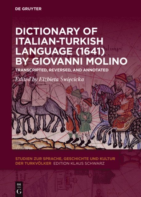 Elzbieta Swiecicka - Dictionary of Italian-Turkish Language (1641) by Giovanni Molino, E-bok