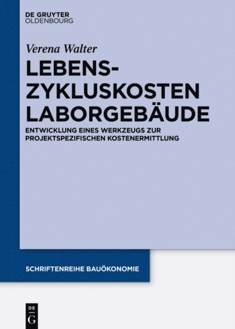 Verena Walter - Lebenszykluskosten Laborgebäude, E-bok