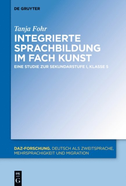 Tanja Fohr - Integrierte Sprachbildung im Fach Kunst, E-bok