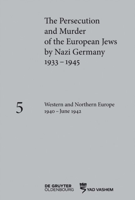 Maja Peers, Michael Mayer, Katja Happe - Western and Northern Europe 1940-June 1942, E-bok