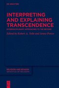Interpreting and Explaining Transcendence