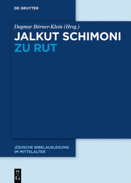 Dagmar Borner-Klein - Jalkut Schimoni zu Rut, E-bok