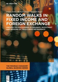Random Walks in Fixed Income and Foreign Exchange