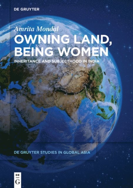 Amrita Mondal - Owning Land, Being Women, E-bok