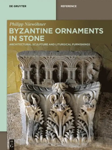 Philipp Niewohner - Byzantine Ornaments in Stone, E-bok. Tillgänglighet: Lägg i varukorg