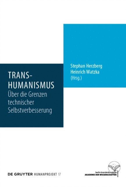 Heinrich Watzka, Stephan Herzberg - Transhumanismus, E-bok