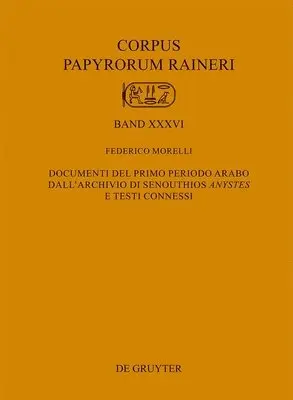 Federico Morelli - Documenti del Primo Periodo Arabo Dall'archivio Di Senouthios >Anystes, Inbunden. Tillgänglighet: Lägg i varukorg