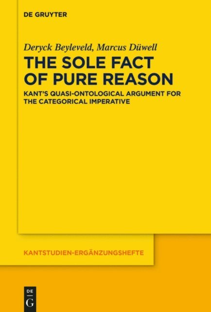 Marcus Duwell, Deryck Beyleveld - Sole Fact of Pure Reason, E-bok
