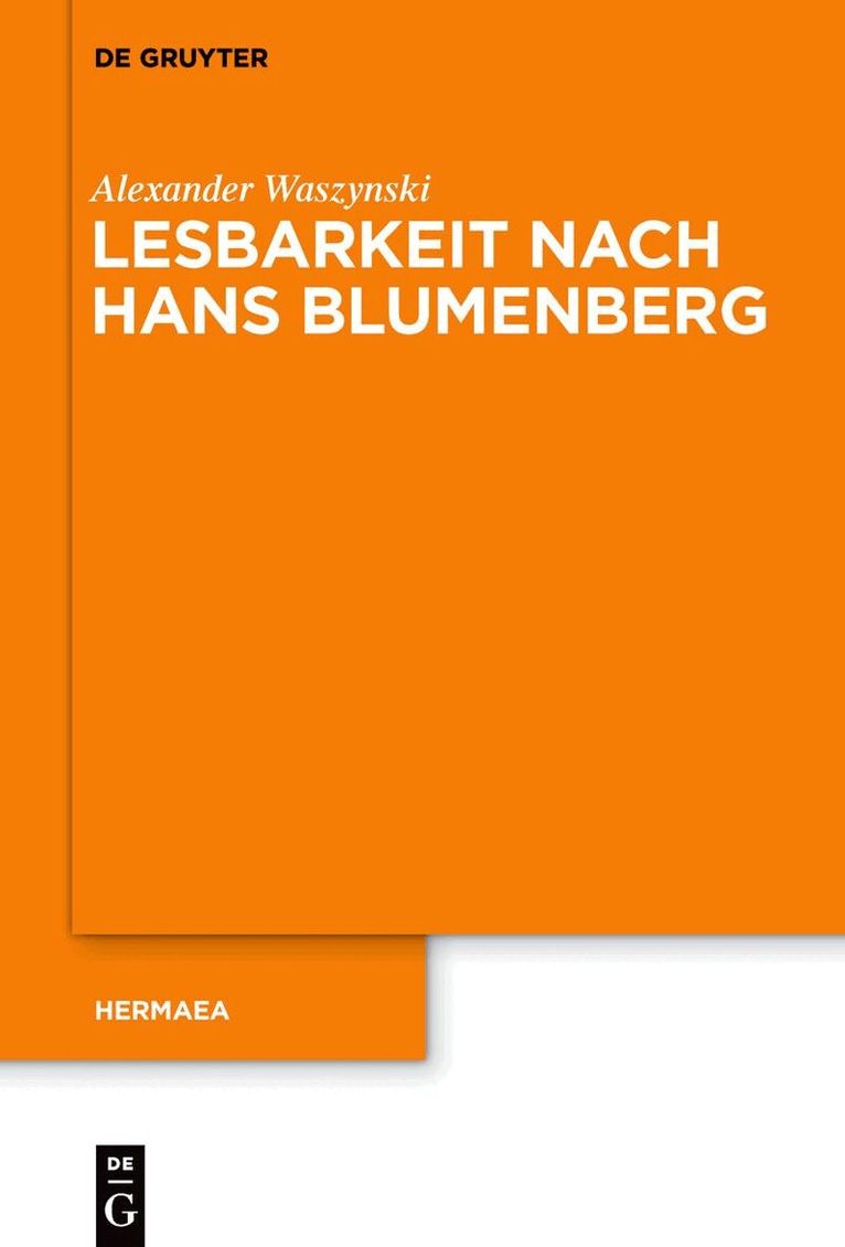 Alexander Waszynski - Lesbarkeit nach Hans Blumenberg, Inbunden