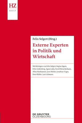 Felix Selgert - Externe Experten in Politik Und Wirtschaft, Häftad. Tillgänglighet: Tillfälligt slut
