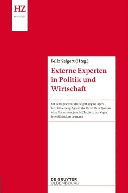 Felix Selgert - Externe Experten in Politik und Wirtschaft, E-bok
