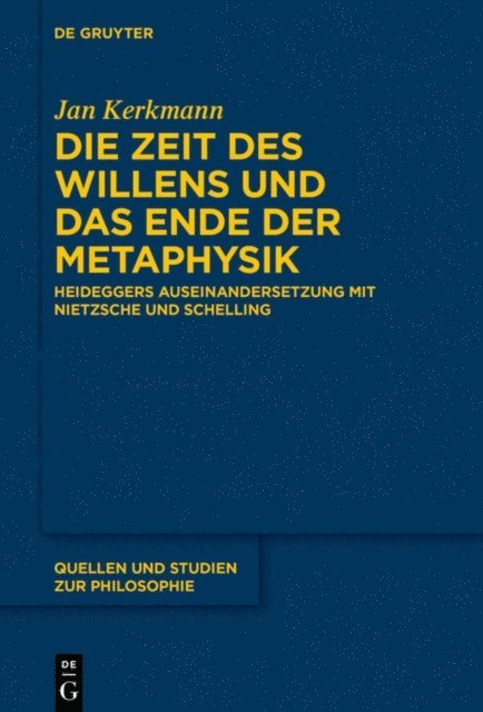 Jan Kerkmann - Die Zeit des Willens und das Ende der Metaphysik, E-bok