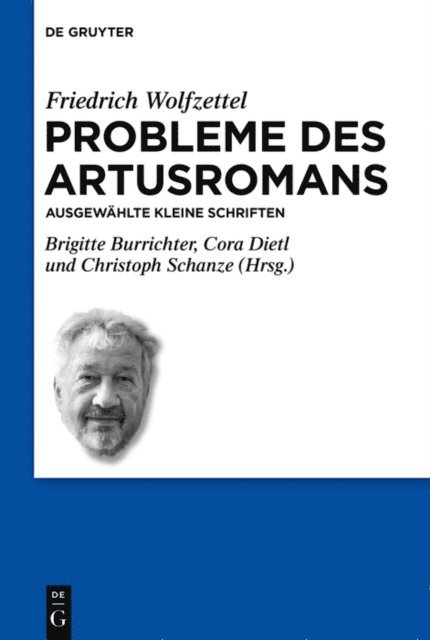 Friedrich Wolfzettel, Christoph Schanze, Cora Dietl, Brigitte Burrichter - Probleme des Artusromans, E-bok