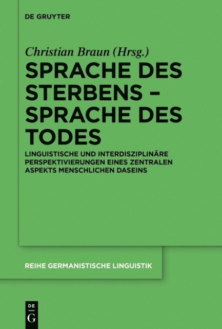 Christian Braun - Sprache des Sterbens – Sprache des Todes, E-bok