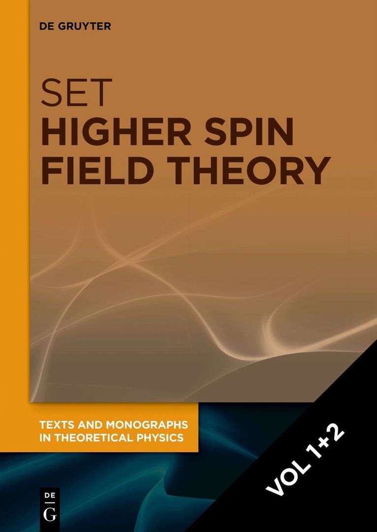 Anders Bengtsson - [Set Higher Spin Field Theory, Vol 1+2], Inbunden. Tillgänglighet: Kommande